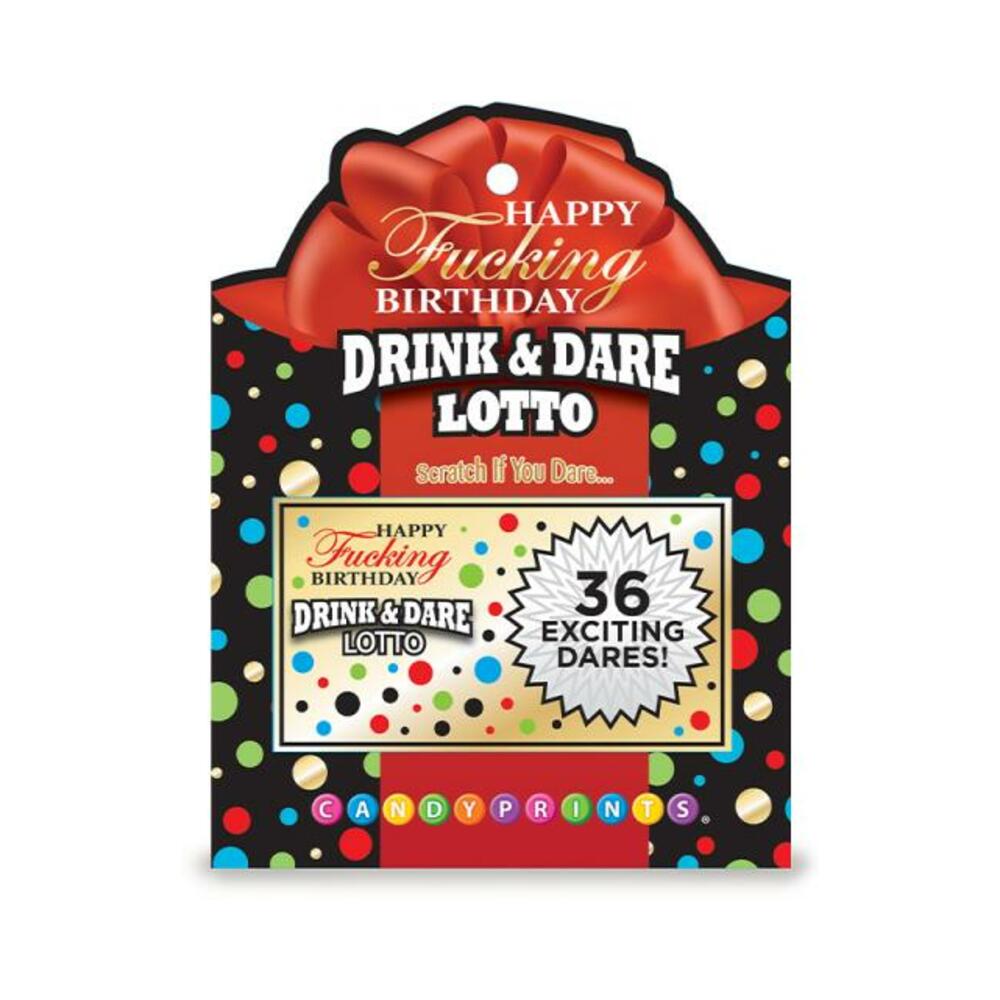 Happy Fucking Birthday Lotto